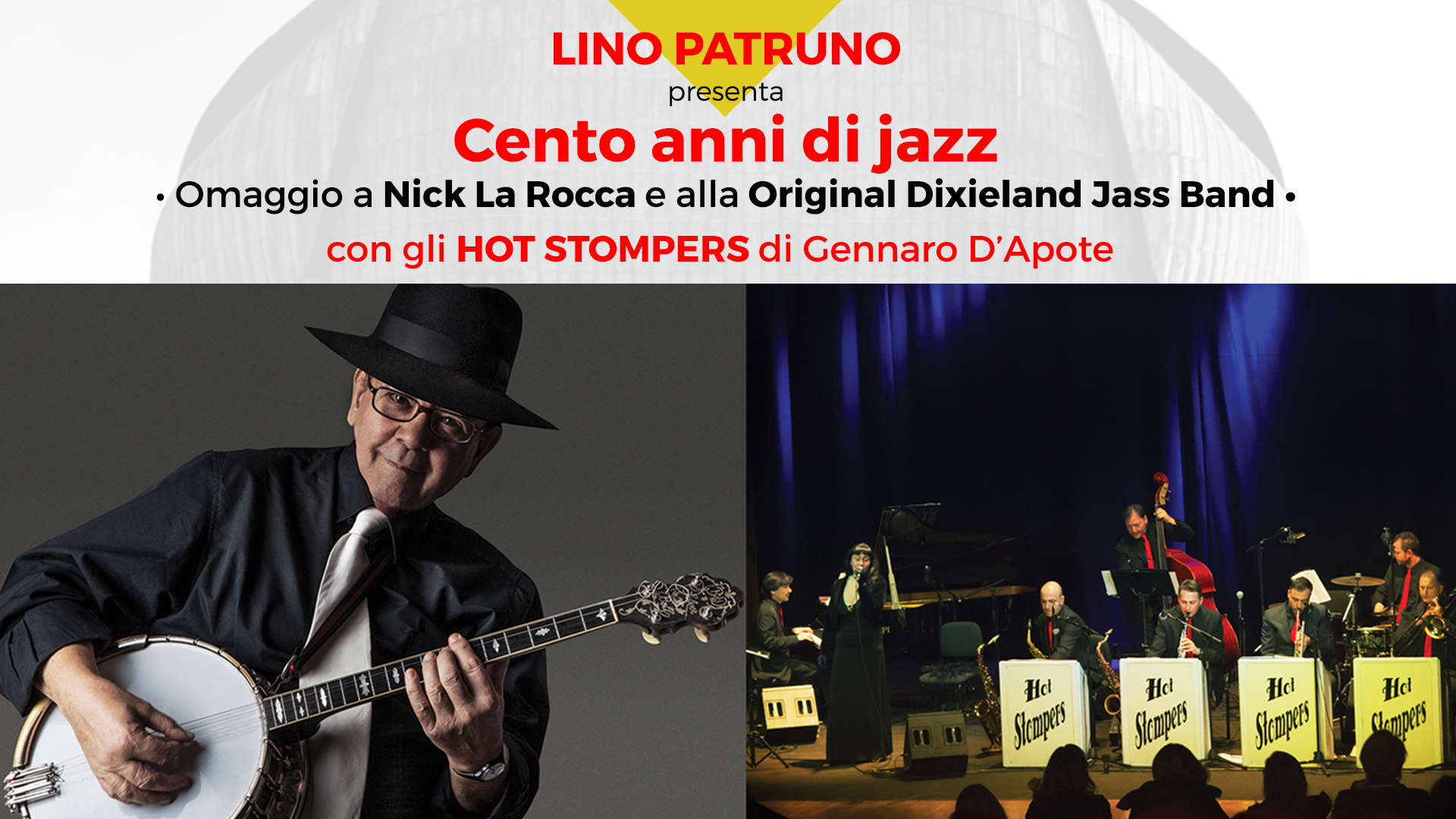 25.5.17 • Lino Patruno & Hot Stompers • Auditorium Parco della Musica